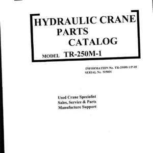Tadano TR-250M-1 Hydraulic Crane Parts Catalog – Serial 515001 & Up