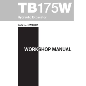 Takeuchi TB175W Hydraulic Excavator Workshop Manual CW3E001 - Serial 17540001~