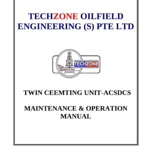 Techzone SK-TCU-1000D-TWS600S Twin Cementing Unit Maintenance and Operation Manual
