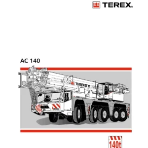 Terex AC 140 140-Ton Crane Operating Manual Compilation - Complete 5-Part PDF Set