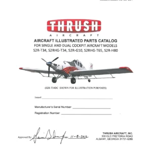 Thrush S2R-T34 S2RHG-T34 S2R-G10 S2RHG-T65 S2R-H80 Aircraft Illustrated Parts Catalog