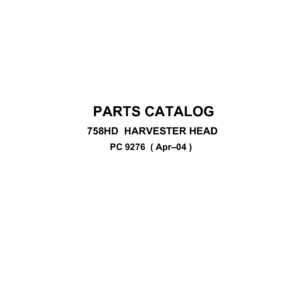 Timberjack 758HD Harvester Head Parts Catalog PC 9276 - PDF Parts Manual