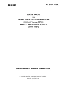 Toshiba EXCELART Vantage MRT-1503 S5 W5 X5 S3 W3 X3 MRI Service Manual 2D900-030EN - 2007