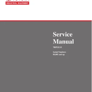 Toyota 7BPUE15 Orderpicker Service Manual 2005 - Serial 80001 and Up Repair Guide