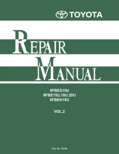 Toyota 8FBES15U 8FBE15U 18U 20U Forklift Repair Manual Volume 2 - Controller, Display & Troubleshooting PDF