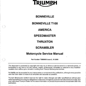 Triumph Bonneville T100 America Speedmaster Thruxton Scrambler Service Manual 2006