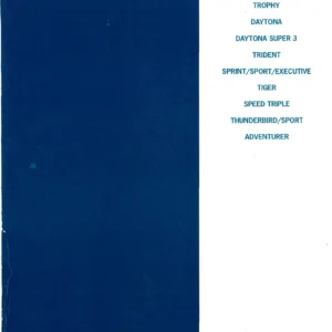 Triumph T300 750-1200 Service Manual - Trophy Daytona Trident Sprint Tiger Speed Triple Thunderbird Adventurer