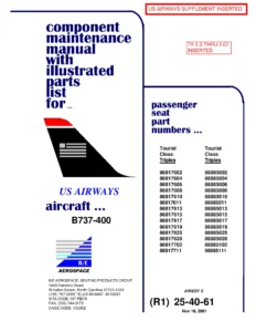 US Airways Boeing 737-400 Airest 5 Passenger Seat Component Maintenance Manual 25-40-61