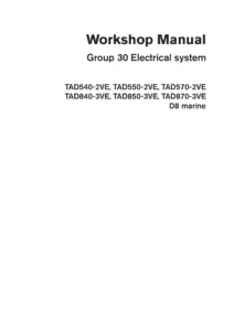 Volvo Penta Group 30 Electrical System Workshop Manual - TAD540 TAD550 TAD570 TAD840 TAD850 TAD870 D8 Marine