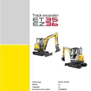 Wacker Neuson ET35 EZ36 Track Excavator Service Manual (E16-01, E16-02) - Tier III & Tier IV PDF