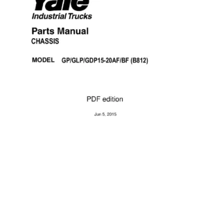 Yale GP GLP GDP15-20AF BF Chassis Parts Manual 9393853-10 - PDF Download