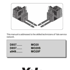 Yale MO20 MO20S MO20F Orderpicker Service Manual 2010 - PDF Workshop Guide