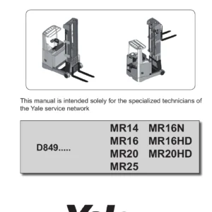 Yale MR Series Retractable Truck Service Manual - MR14 MR16 MR20 MR25 PDF