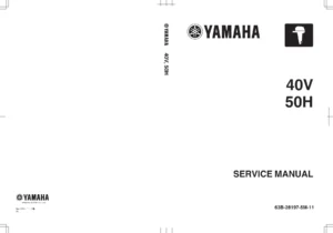 Yamaha 40V 50H Outboard Service Manual 63B-28197-5M-11 - 2009 Edition PDF