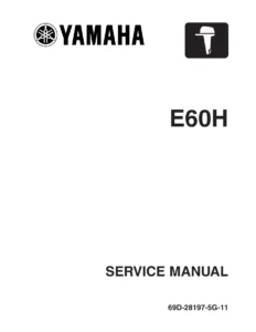 Yamaha E60H Outboard Service Manual - E60HMHD E60HWHD E60HWD Repair Guide