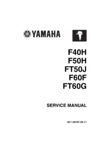 Yamaha F40H F50H FT50J F60F FT60G Service Repair Manual 2014