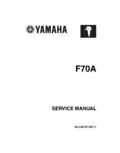 Yamaha F70A Outboard Service Manual 2010 - F70AET Repair & Workshop PDF
