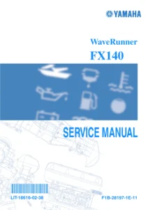 Yamaha WaveRunner FX140 Service Manual 2002 - F1B-28197-1E-11 PDF