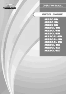 Yanmar M220 M220L M220AL Marine Diesel Engine Operation & Overhaul Manual