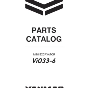 Yanmar ViO33-6 Mini Excavator Parts Catalog PDF - Complete Parts Manual