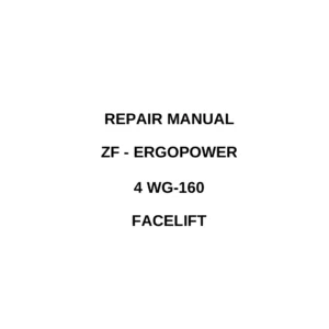 ZF Ergopower 4 WG-160 Facelift Transmission Repair Manual 5871.151.002