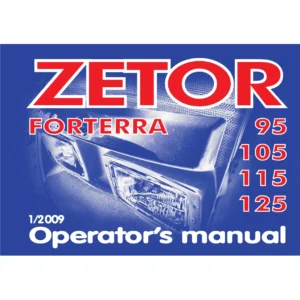Zetor Forterra 95 105 115 125 Tractor Operator Manual 2009 PDF