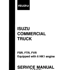 1998 Isuzu FSR FTR FVR Service Manual – 6HK1 Engine & Transmission Repair Book 3 of 3 (PDF)