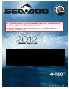 2012 Sea-Doo GTS GTI GTR RXP RXT GTX WAKE Series Shop Manual - 1204-Page 4-TEC Service & Repair Guide