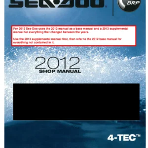 2012 Sea-Doo GTS GTI GTR RXP RXT GTX WAKE Series Shop Manual - 1204-Page 4-TEC Service & Repair Guide