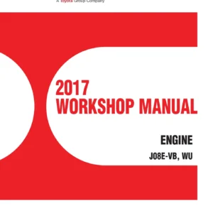2017 Hino J08E-VB J08E-WU Engine Workshop Manual - S5-UJ08E13A