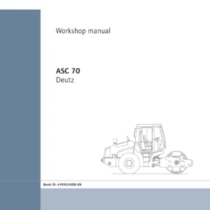 Ammann ASC 70 Single Drum Roller Workshop Manual - Deutz Tier 4 Final 2018
