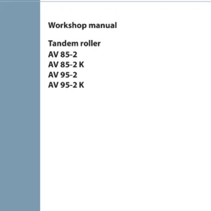 Ammann AV 85-2 AV 95-2 Tandem Roller Workshop Manual – Cummins Tier 2 Engine PDF
