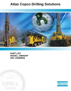 Atlas Copco DM45 HP Drilling Rig Parts Manual - Serial US009032 PDF Catalog