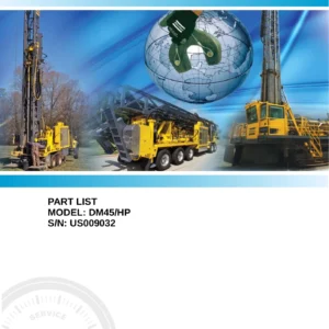 Atlas Copco DM45 HP Drilling Rig Parts Manual - Serial US009032 PDF Catalog