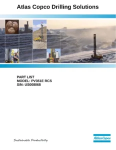 Atlas Copco PV351E RCS Drilling Rig Parts Manual - Serial US008068 PDF