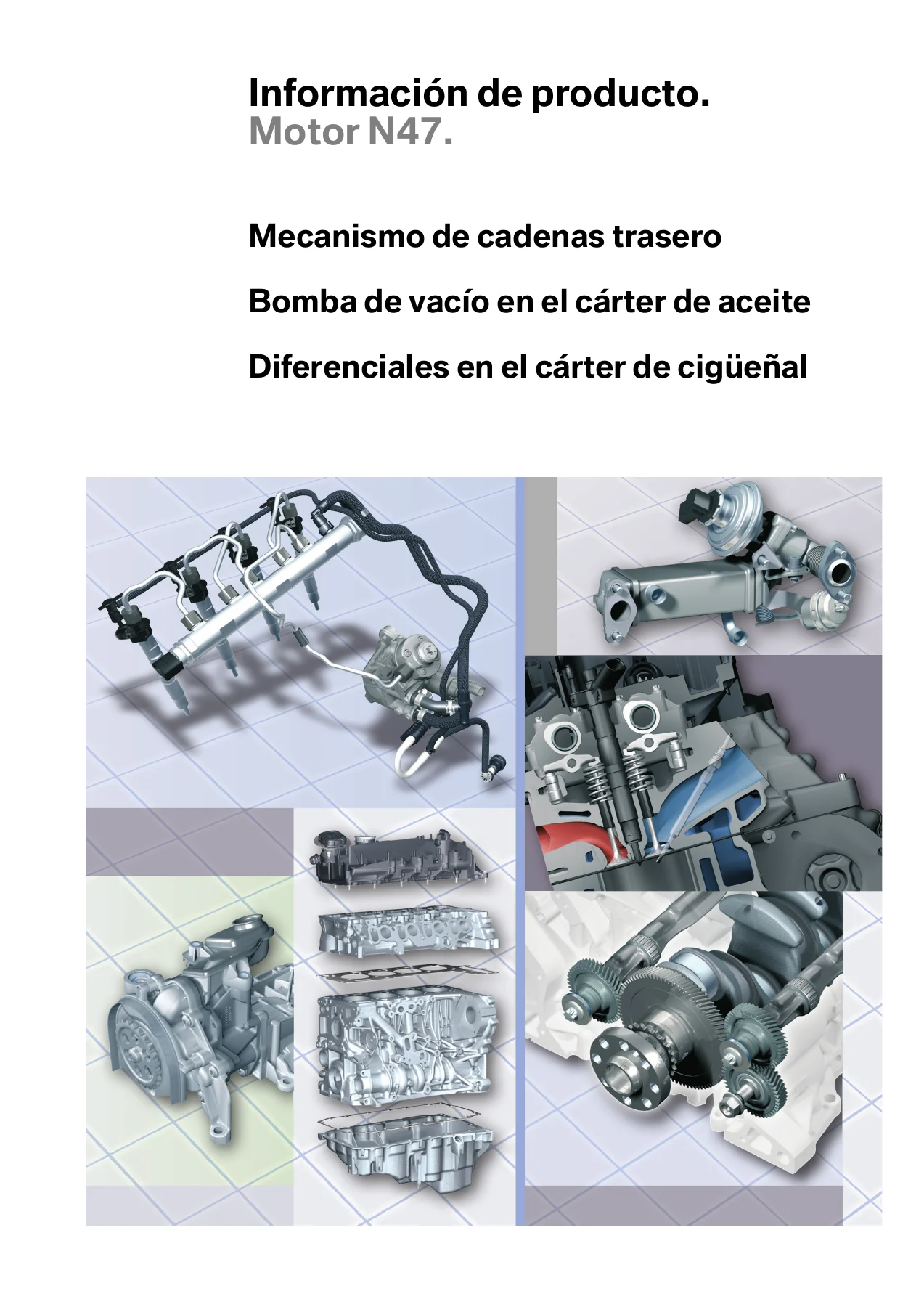 BMW N47 Motor - Información de Producto y Formación Técnica Aftersales - Manual PDF en Español - Image 2