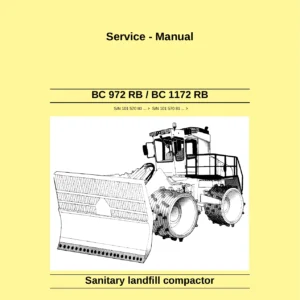 BOMAG BC972RB & BC1172RB Sanitary Landfill Compactor Complete Service Manual (S/N 101 570 80... & 101 570 81...) - PDF Download