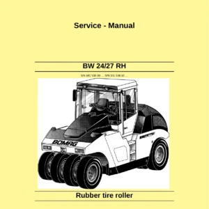 BOMAG BW 24 RH BW 27 RH Rubber Tire Roller Service Repair Manual – Full Workshop Guide with Deutz BF4M 2012 Engine, Hydraulics, Electrics & Air Conditioning PDF