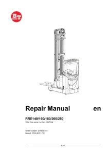BT RRE140 RRE160 RRE180 RRE200 RRE250 Reach Truck Repair Manual - 261828-040