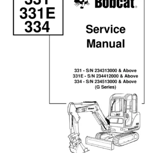 Bobcat 331 331E 334 G Series Excavator Service Manual - Complete PDF Repair Guide (6903830)