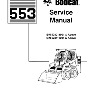 Bobcat 553 Skid Steer Loader Service Repair Manual 6903125 PDF