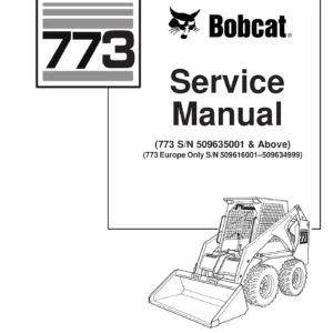 Bobcat 773 Skid Steer Service Manual 6900092 - BICS Loader Repair & Maintenance PDF