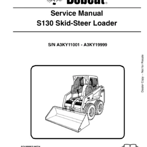 Bobcat S130 Skid-Steer Loader Service Manual 6986565 - 2009 PDF Workshop Guide
