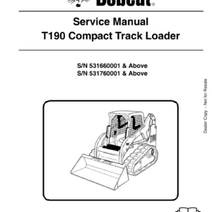 Bobcat T190 Compact Track Loader Service Manual 2009 - Repair Workshop PDF