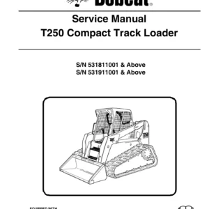 Bobcat T250 Compact Track Loader Service Manual 2007 - PDF Repair Guide
