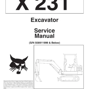 Bobcat X 231 Excavator Service Repair Manual S/N 508911999 & Below 6720496 PDF