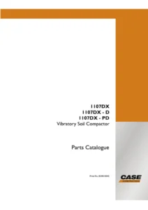 CASE 1107DX, 1107DX-D & 1107DX-PD Vibratory Soil Compactor Parts Catalogue PDF