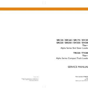 CASE SR130 SR160 SR175 SR220 SR250 SV185 SV250 SV300 TR320 TV380 Service Manual Tier 4 Alpha Series