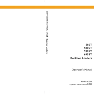Case 580T 580ST 590ST 695ST Backhoe Loader Operator Manual (Print 84127619)