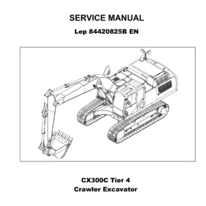 Case CX300C Tier 4 Crawler Excavator Service Repair Manual 2011